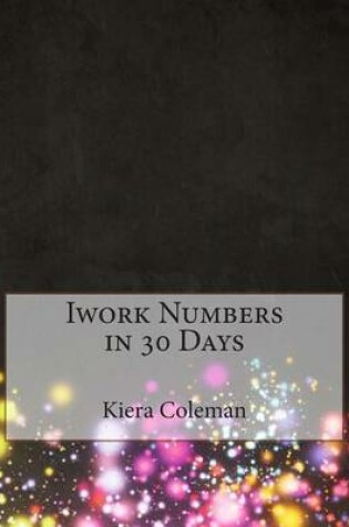 Cover of iWork Numbers in 30 Days