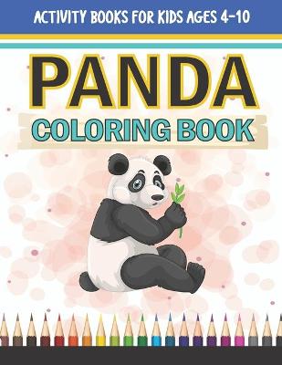 Book cover for Panda Coloring Book Activity Books For Kids Ages 4-10