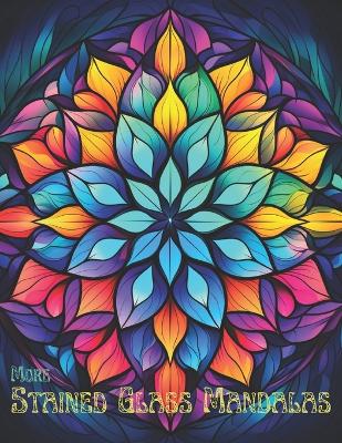 Cover of More Stained Glass Mandalas