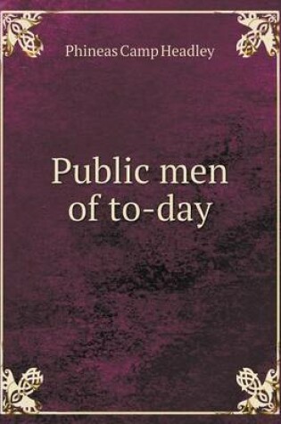 Cover of Public men of to-day