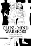 Book cover for Clipz - Mind Warriors