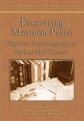 Book cover for Excavating Mormon Pasts