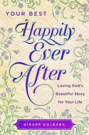 Cover of Your Best Happily Ever After