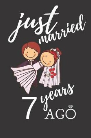 Cover of Just Married 7 Years Ago