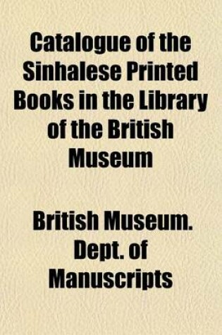 Cover of Catalogue of the Sinhalese Printed Books in the Library of the British Museum