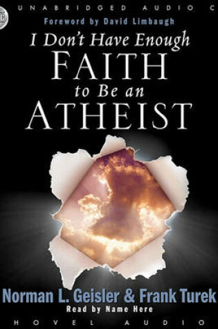 Cover of I Don't Have Enough Faith to Be an Atheist