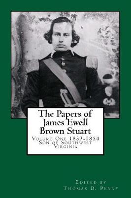 Book cover for The Papers of James Ewell Brown. Stuart