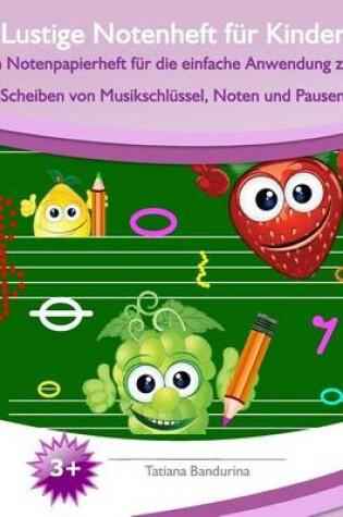 Cover of Lustige Notenheft fur Kinder