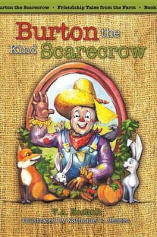 Cover of Burton the Kind Scarecrow