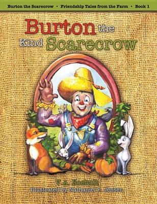 Book cover for Burton the Kind Scarecrow