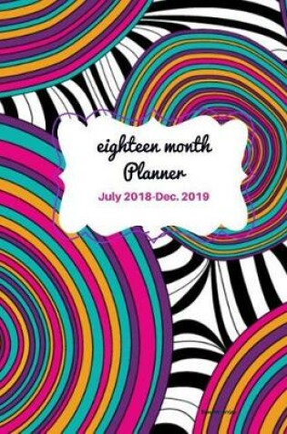 Cover of Eighteen Month Planner Rainbow Circle