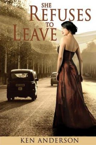 Cover of She Refuses To Leave