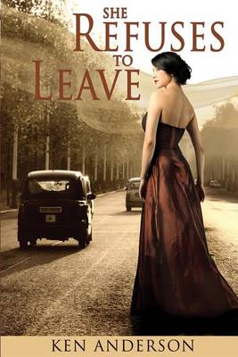 Book cover for She Refuses To Leave