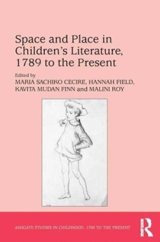 Cover of Space and Place in Children�s Literature, 1789 to the Present