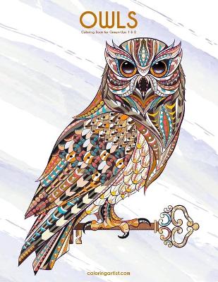 Cover of Owls Coloring Book for Grown-Ups 1 & 2