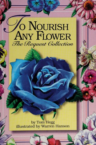 Cover of To Nourish Any Flower