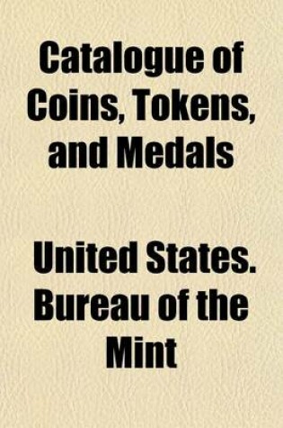 Cover of Catalogue of Coins, Tokens, and Medals