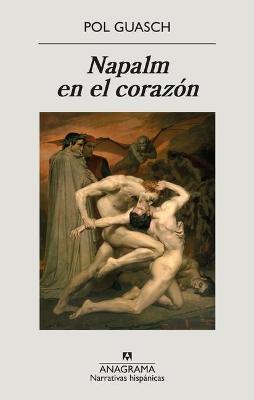 Book cover for Napalm En El Corazon