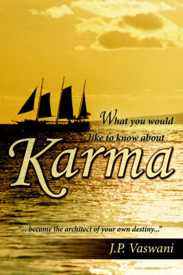 Book cover for What You Would Like to Know About Karma