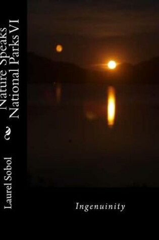 Cover of Nature Speaks National Parks VI