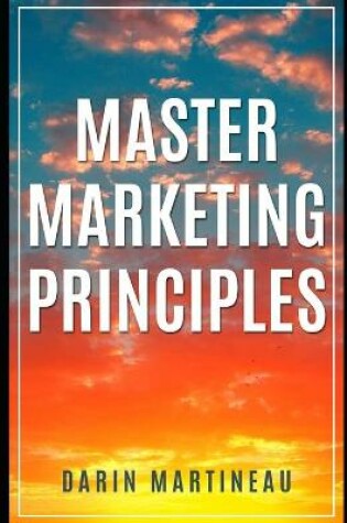 Cover of Master Marketing Principles