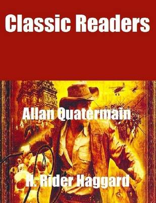 Book cover for Classic Readers: Allan Quatermain