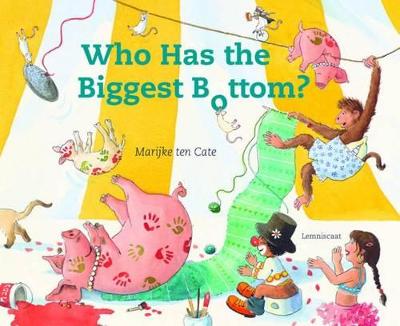 Cover of Who Has the Biggest Bottom