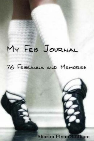 Cover of My Feis Journal