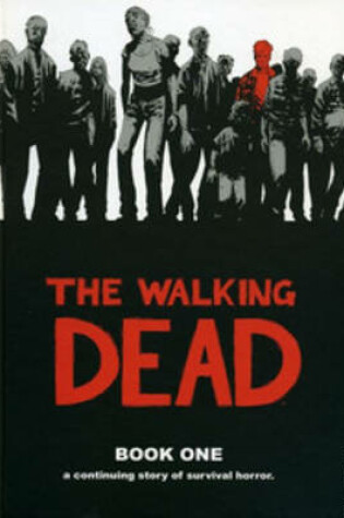 Cover of The Walking Dead Book 1