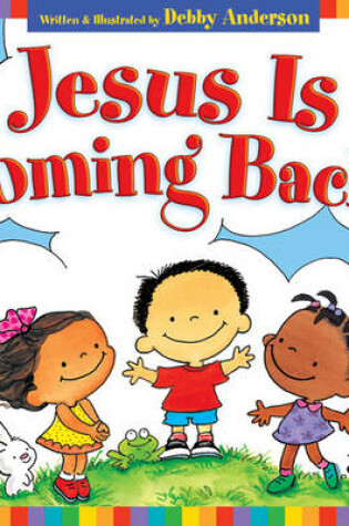 Cover of Jesus is Coming Back!