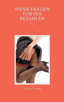 Book cover for Wenn Frauen für Sex bezahlen