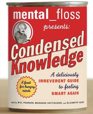 Book cover for mental floss presents Condensed Knowledge