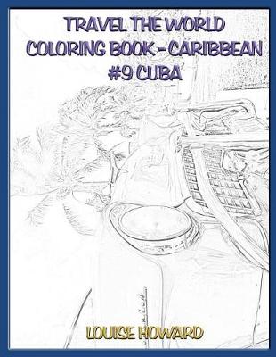 Book cover for Travel the World Coloring Book - Caribbean #9 Cuba