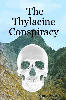 Book cover for The Thylacine Conspiracy