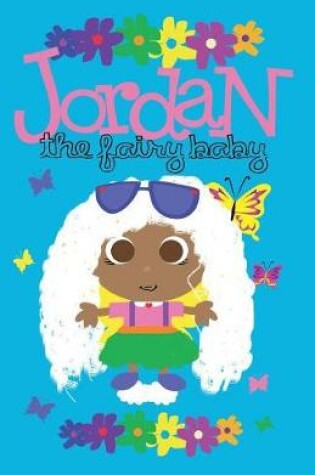 Cover of Jordan The Fairy Baby