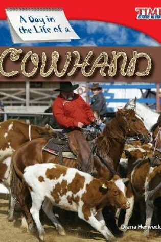 Cover of A Day in the Life of a Cowhand