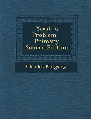 Book cover for Yeast; A Problem