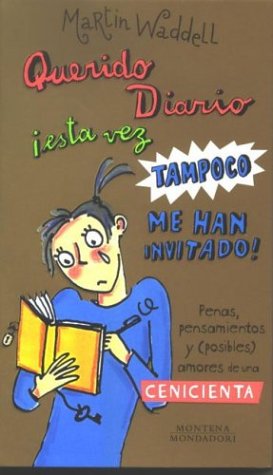 Cover of Querido Diario - Esta Vez Tampoco Me Han Invitado