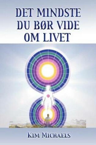 Cover of Det Mindste Du B R Vide Om Livet