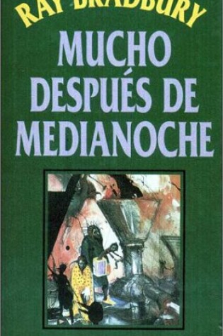Cover of Mucho Despues de Medianoche