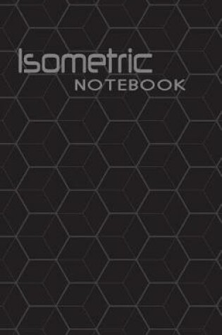 Cover of Isometric Notebook