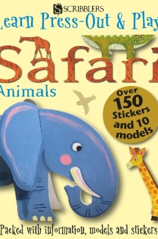 Cover of Learn, Press-Out & Play Safari Animals