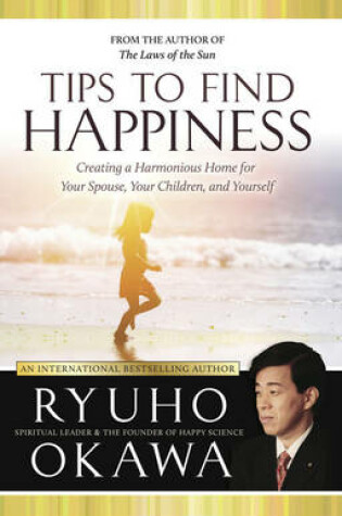 Cover of Tips to Find Happiness