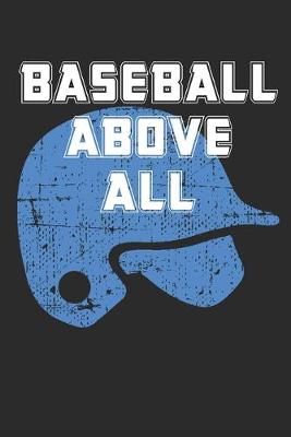 Book cover for Baseball Above All
