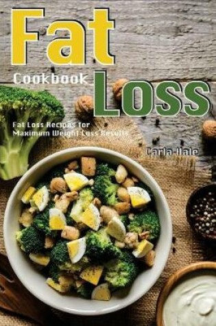 Cover of Fat Loss Cookbook