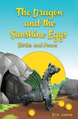 Cover of The Dragon and the Sunshine Eggs