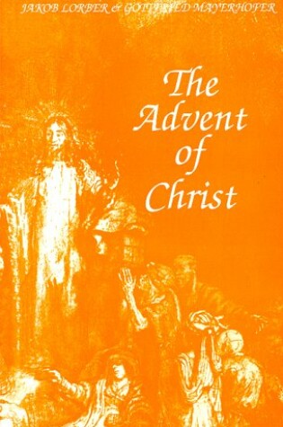 Cover of The Advent of Christ