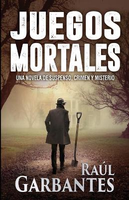 Book cover for Juegos Mortales