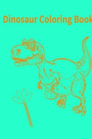 Cover of Dinosaur Coloring Book