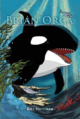 Book cover for Brian Orca